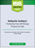 Getting Out, Cashing In: Positioning Your Self-Storage Property for Sale